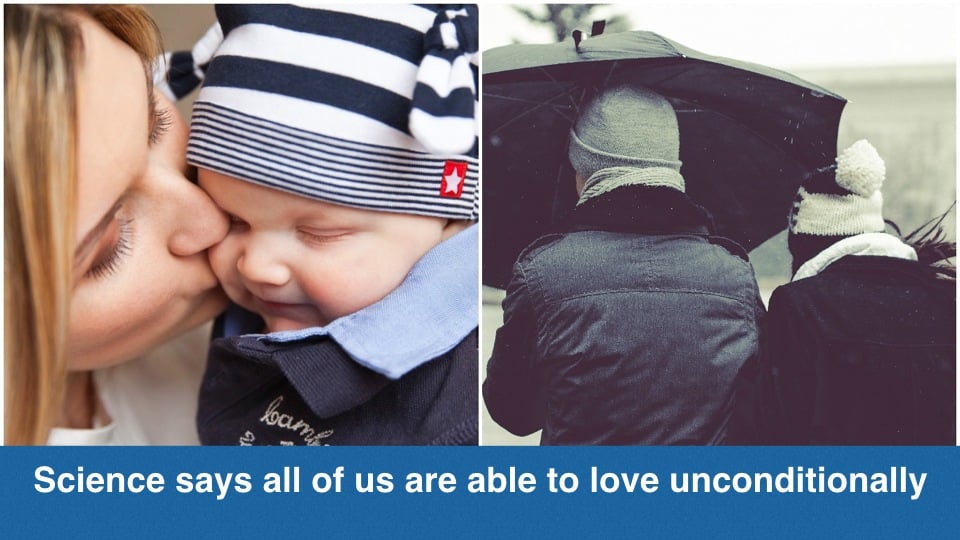 If You Think Unconditional Love Is Impossible, You Might Not Know What It Is