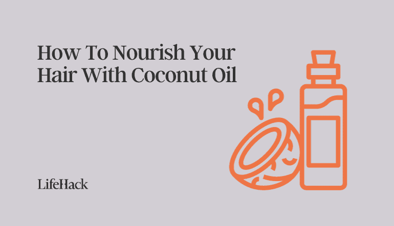 nourish hair with coconut oil