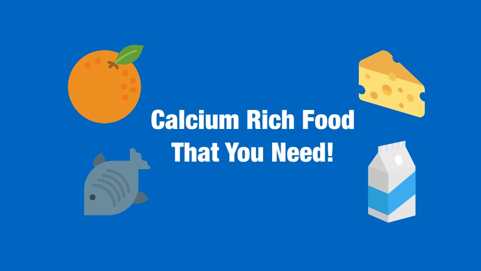 Eat For Healthier Bones! A list of Calcium Rich food You Need!