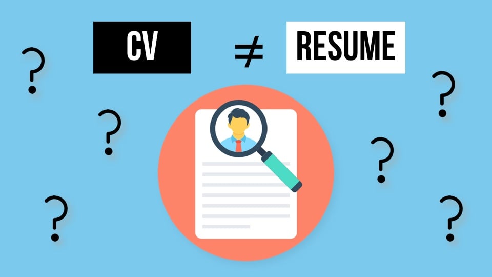 Job Search 101: When a CV? When a Resume?