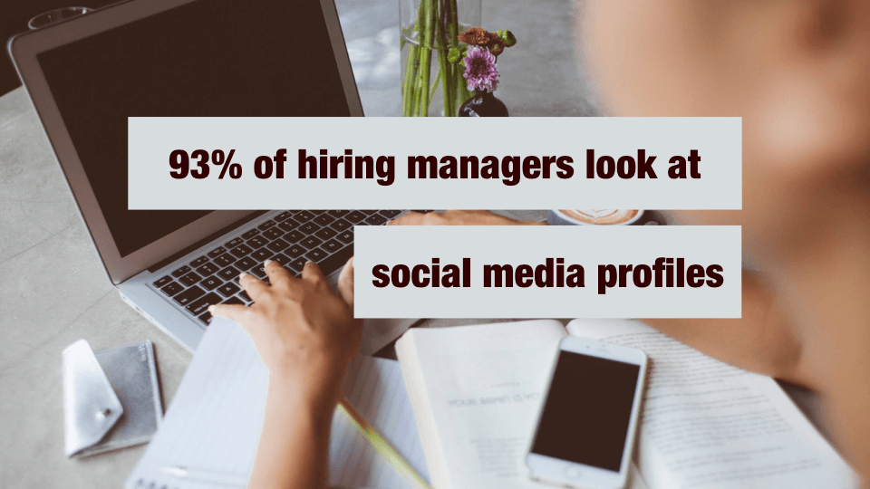 Don’t Just Work on Your CV. Look at Your Social Media Profiles Too