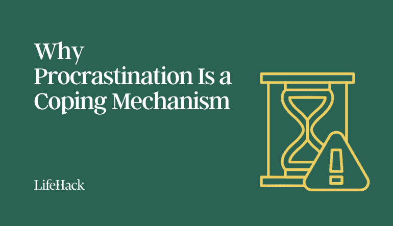 procrastination is a coping mechanism