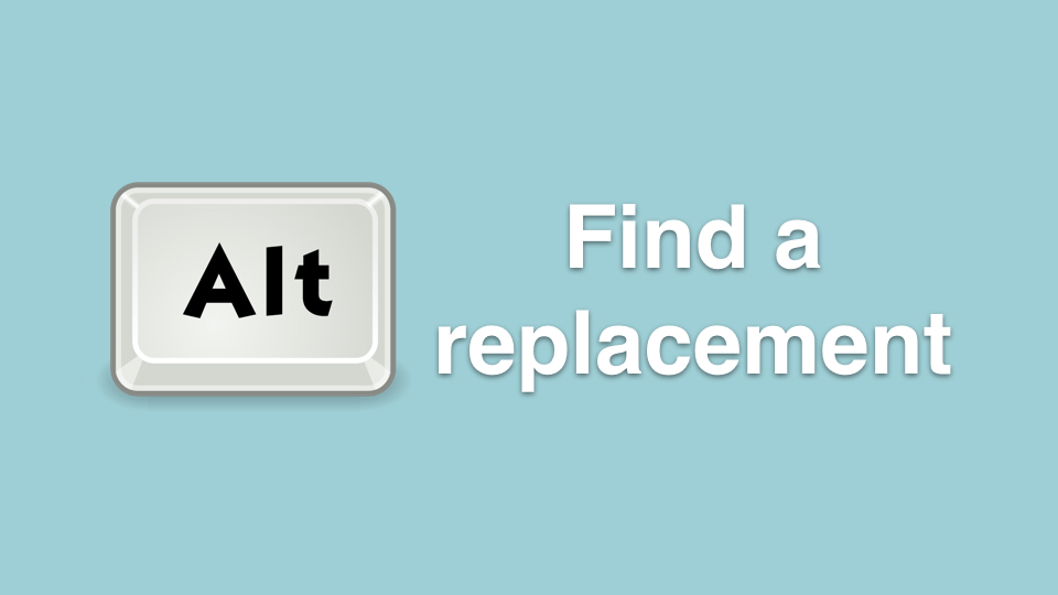 Find a replacement