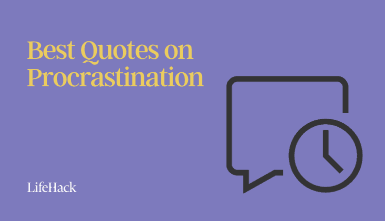 quotes on procrastination