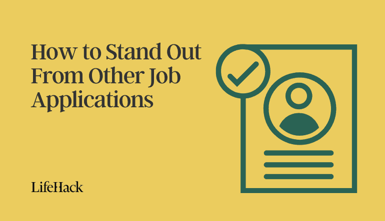 how to stand out from other job applications