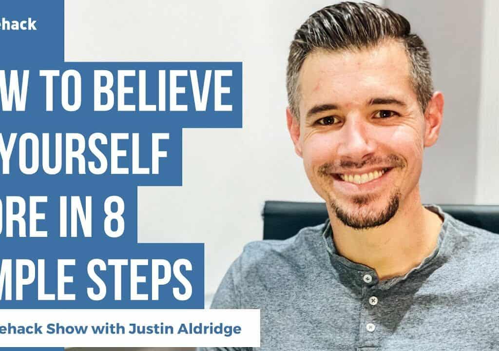 How to Believe in Yourself More in 8 Simple Steps