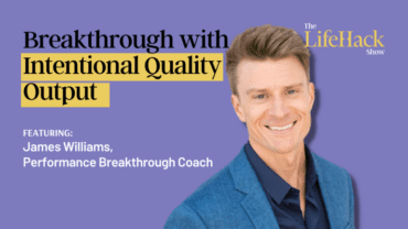 Intentional Quality Output with James Williams