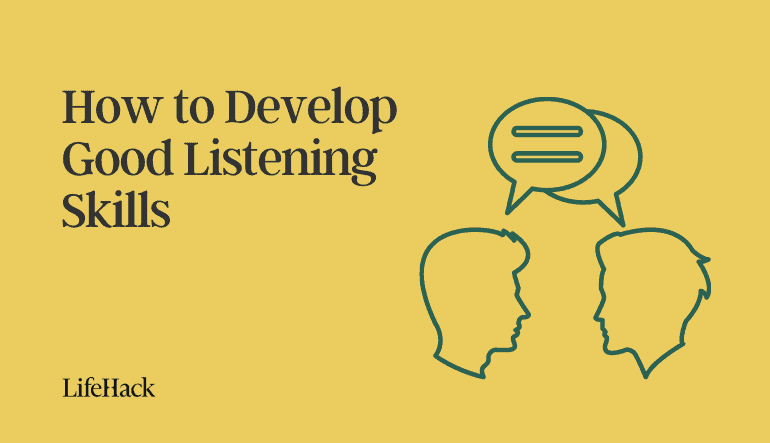 how to develop good listening skills