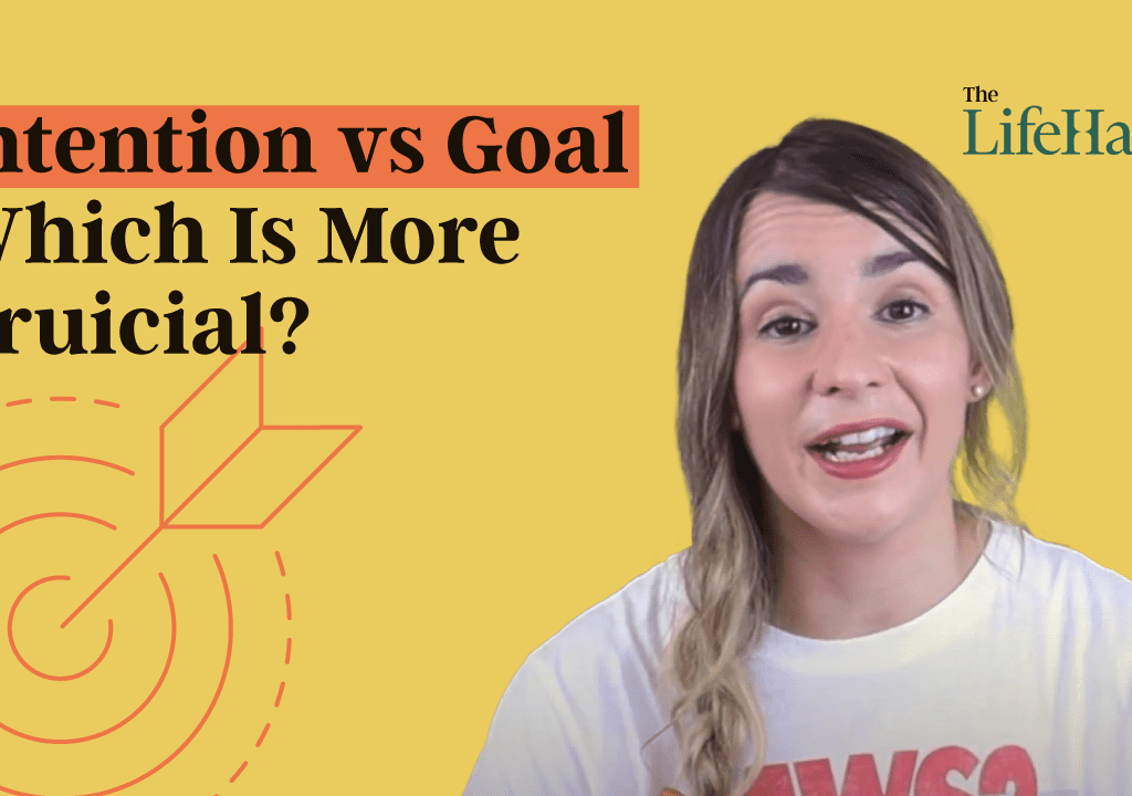 Intention vs Goal: Which One Is More Important To Achieving Success?
