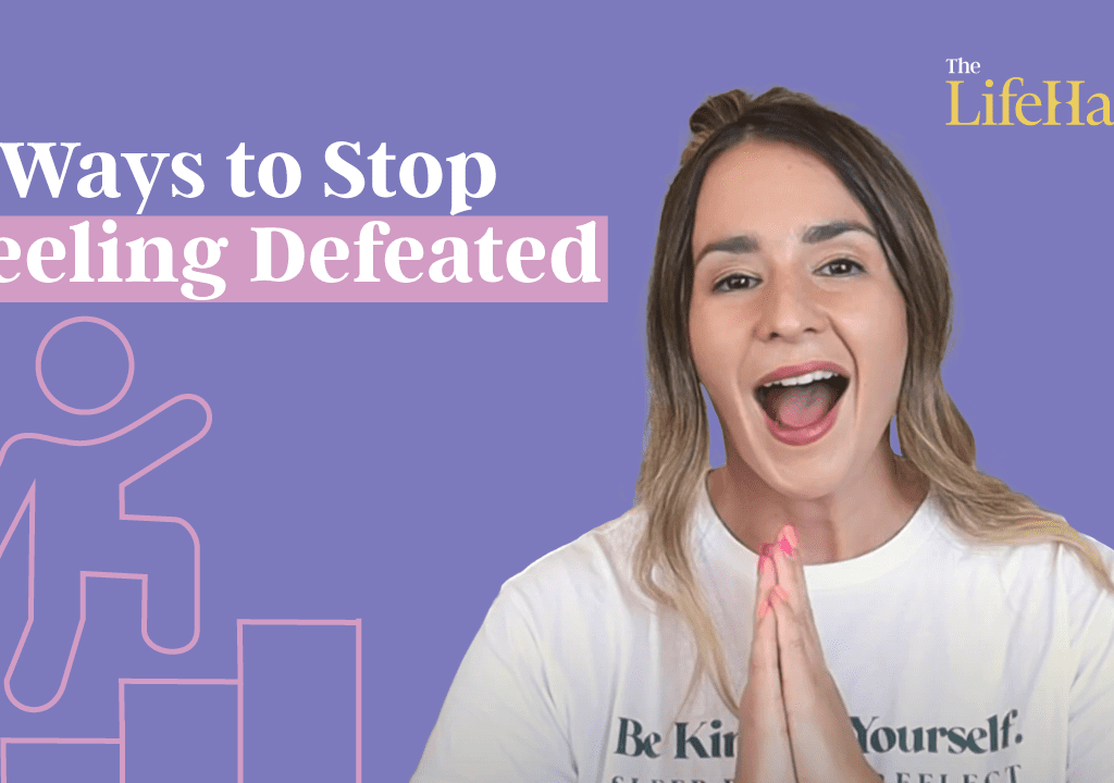 Feeling Defeated? 7 Actionable Ways To Help You Get Back on Track