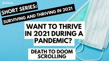 Surviving and Thriving Amid the Pandemic: Death to Doom Scrolling