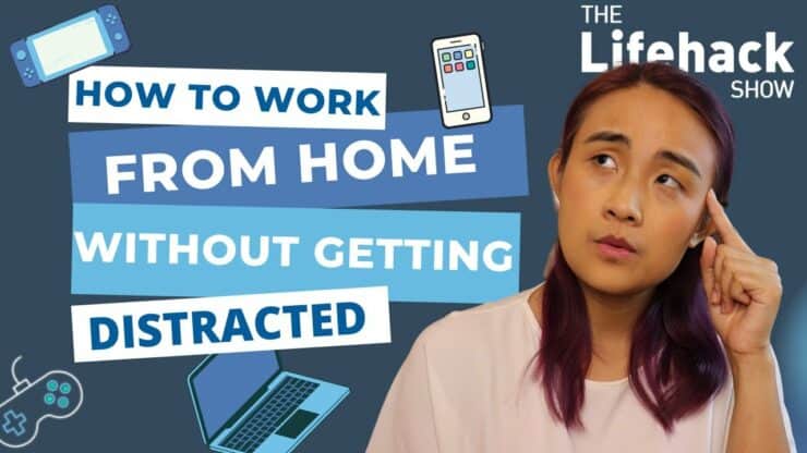 how to work from home without getting distracted