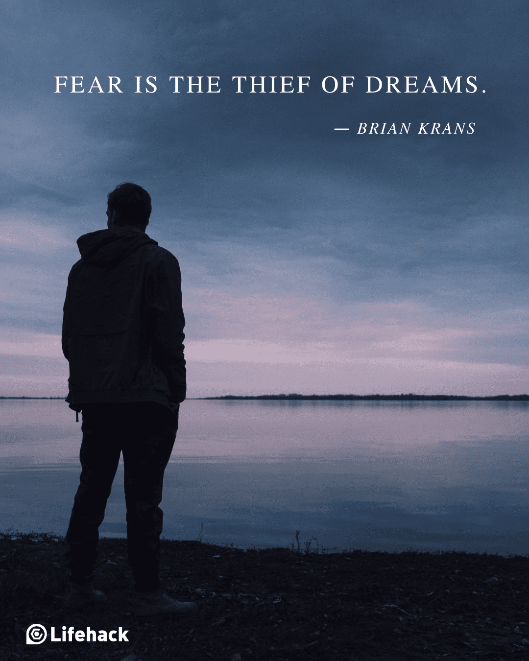 22 Inspiring Quotes About Fear to Help You Face Your Fear