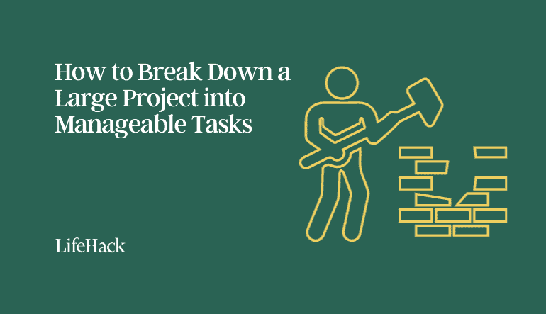 how to break down project