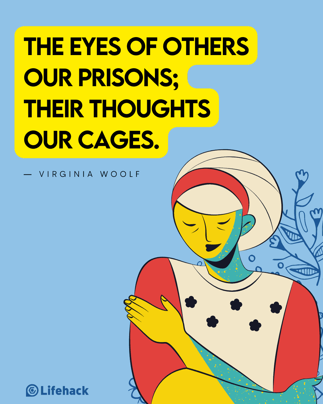 35 Quotes On How To Care Less About What Others Think