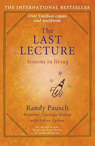 By RANDY PAUSCH: Last Lecture
