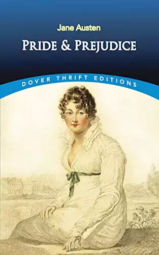 Pride and Prejudice (Dover Thrift Editions: Classic Novels)