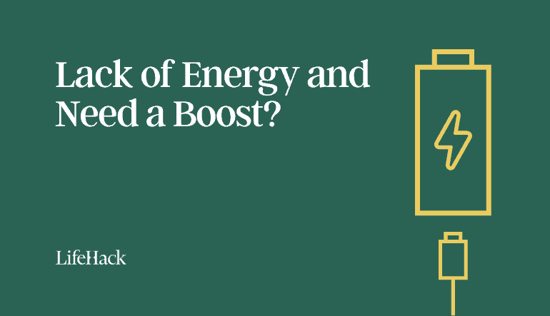 Lack of Energy: Your Guide to Boosting Energy