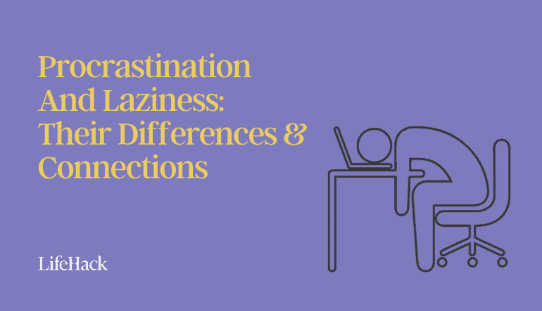 procrastination and laziness