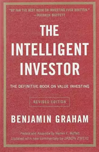 The Intelligent Investor Rev Ed.: The Definitive Book on Value Investing